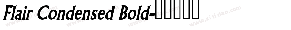 Flair Condensed Bold字体转换